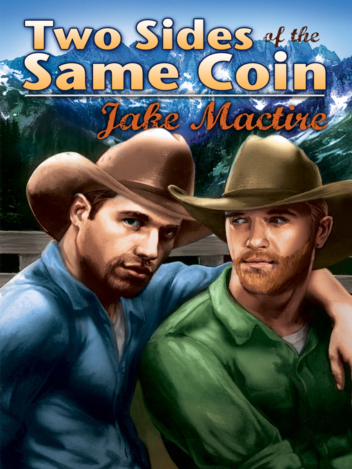 Title details for Two Sides of the Same Coin by Jake Mactire - Available